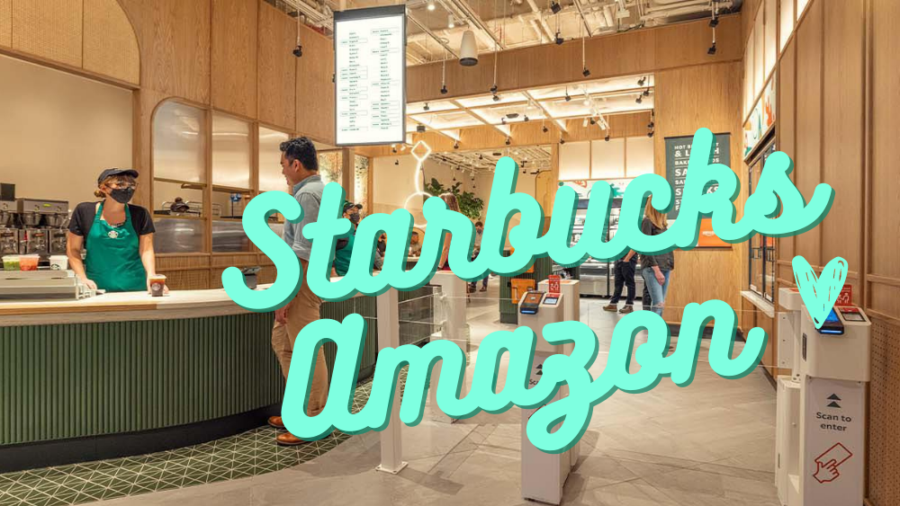 Starbucks Pickup & Amazon Go — Next, Please